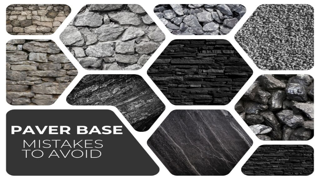 Common Mistakes to Avoid When Laying a Paver Base