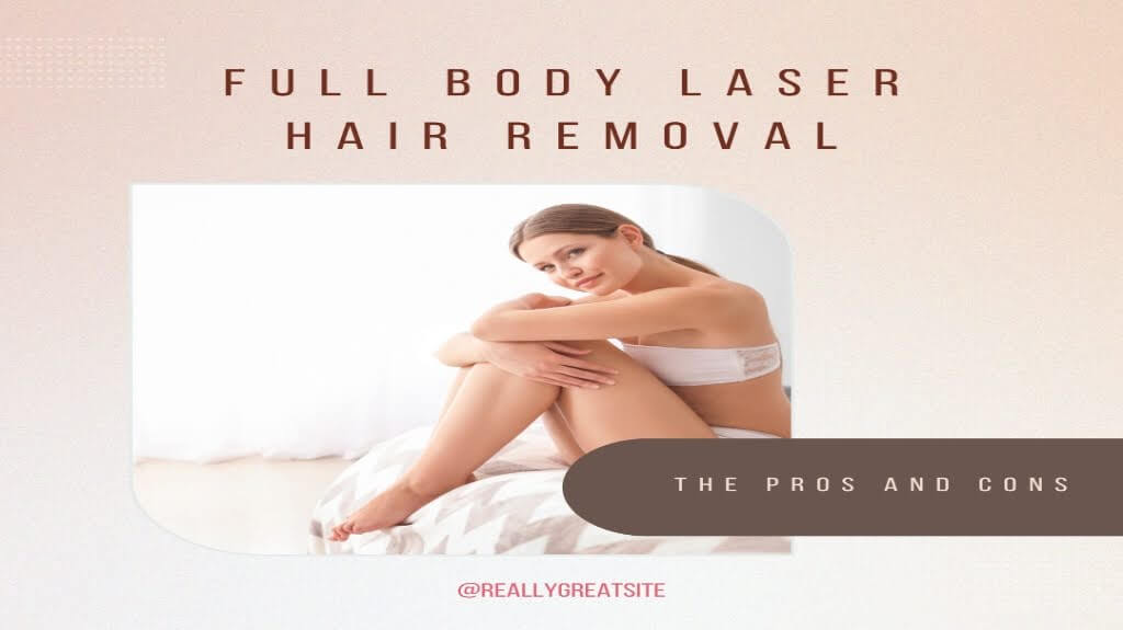 Full Body Laser Hair Removal